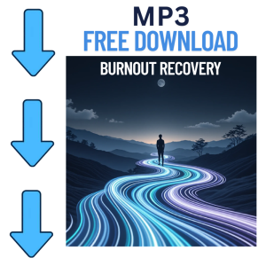 Burnout Treatment – Guided Hypnotherapy MP3